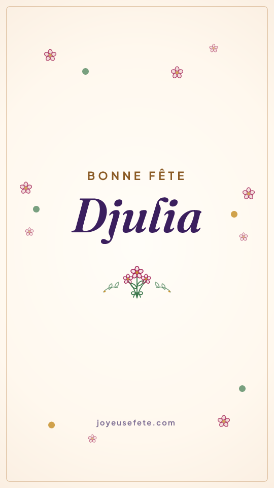 Image « Bonne fête Djulia » au format story