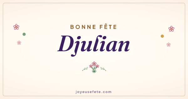 Image « Bonne fête Djulian » au format large