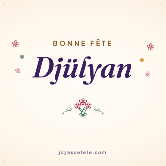 Image carrée « Bonne fête Djülyan » pour WhatsApp