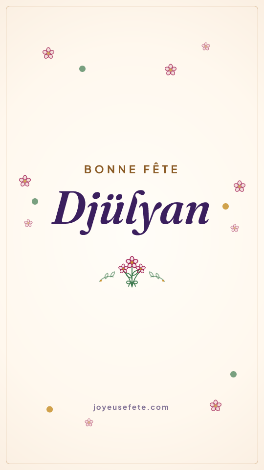 Image « Bonne fête Djülyan » au format story