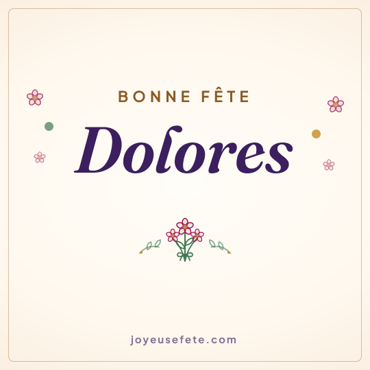 Image carrée « Bonne fête Dolores » pour WhatsApp