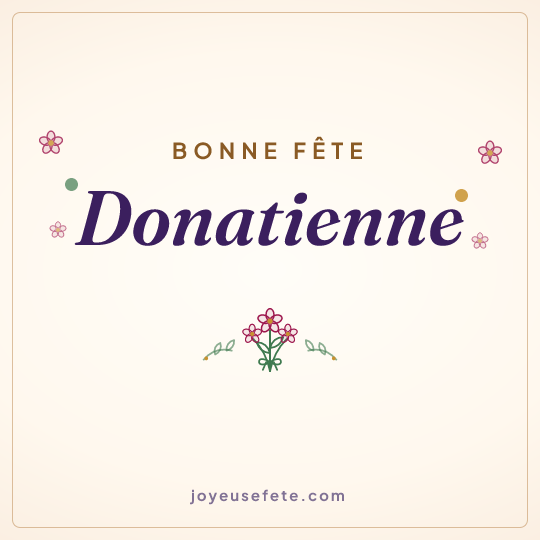 Image carrée « Bonne fête Donatienne » pour WhatsApp