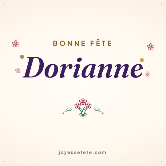 Image carrée « Bonne fête Dorianne » pour WhatsApp
