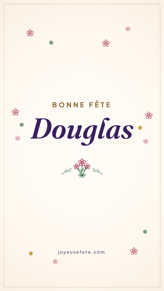 Image « Bonne fête Douglas » au format story