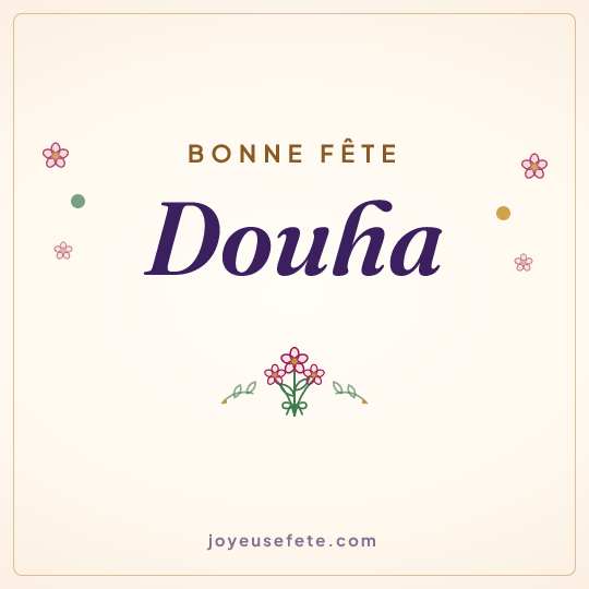 Image carrée « Bonne fête Douha » pour WhatsApp