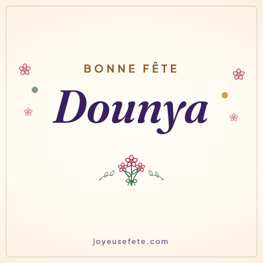 Image carrée « Bonne fête Dounya » pour WhatsApp