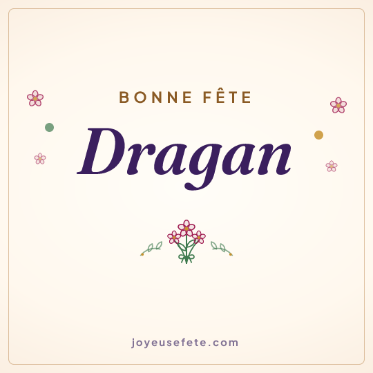 Image carrée « Bonne fête Dragan » pour WhatsApp