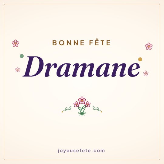 Image carrée « Bonne fête Dramane » pour WhatsApp