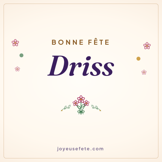 Image carrée « Bonne fête Driss » pour WhatsApp