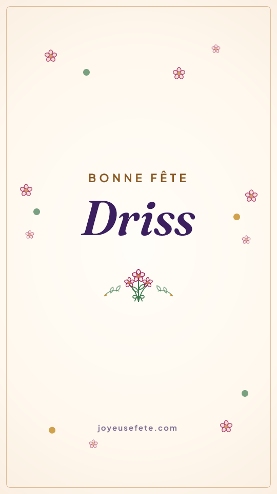 Image « Bonne fête Driss » au format story