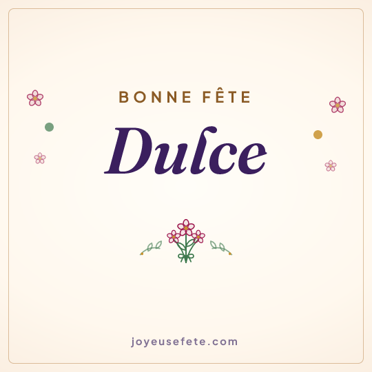 Image carrée « Bonne fête Dulce » pour WhatsApp