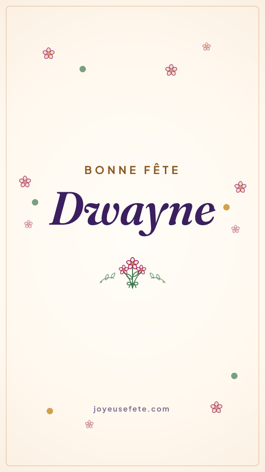 Image « Bonne fête Dwayne » au format story
