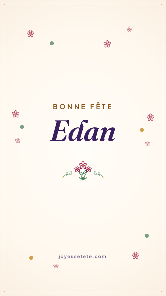Image « Bonne fête Edan » au format story