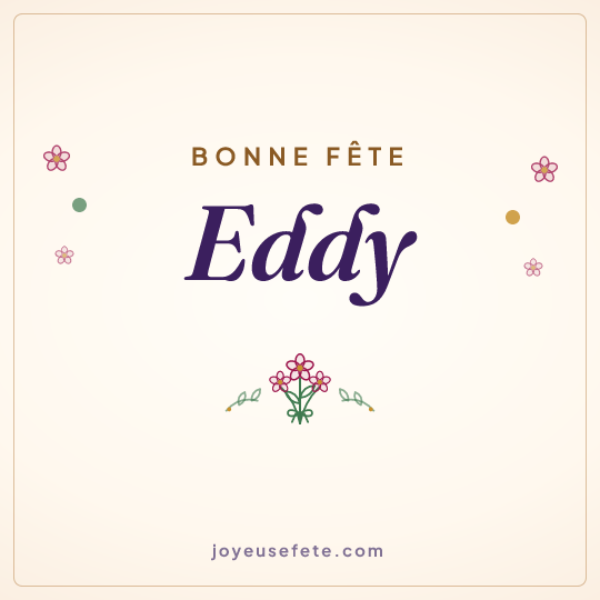 Image carrée « Bonne fête Eddy » pour WhatsApp