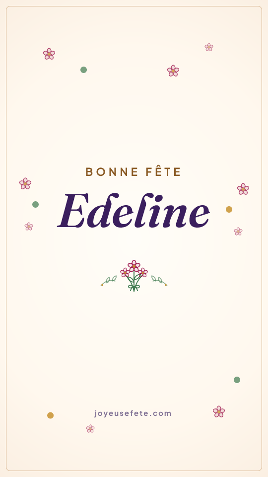 Image « Bonne fête Edeline » au format story