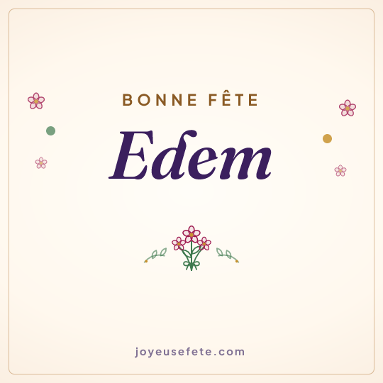 Image carrée « Bonne fête Edem » pour WhatsApp
