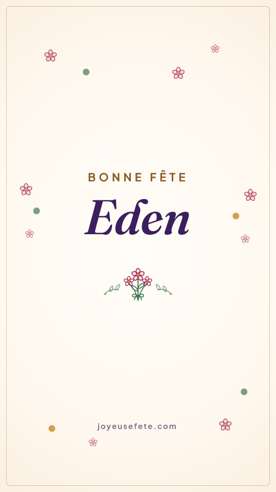 Image « Bonne fête Eden » au format story