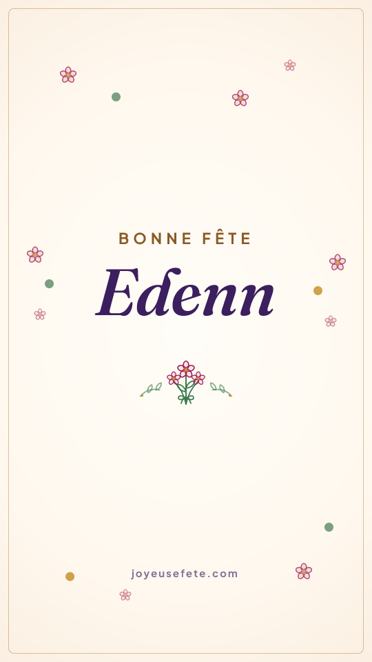 Image « Bonne fête Edenn » au format story
