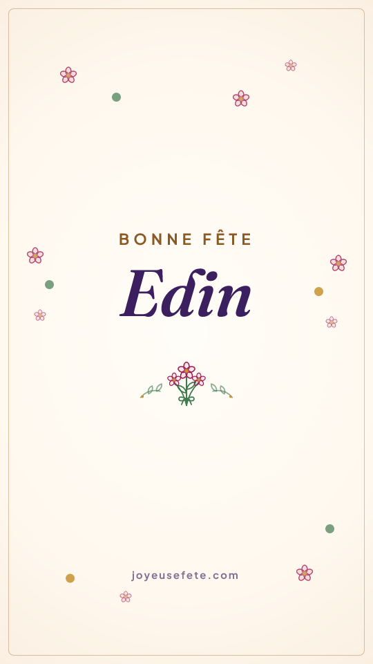 Image « Bonne fête Edin » au format story