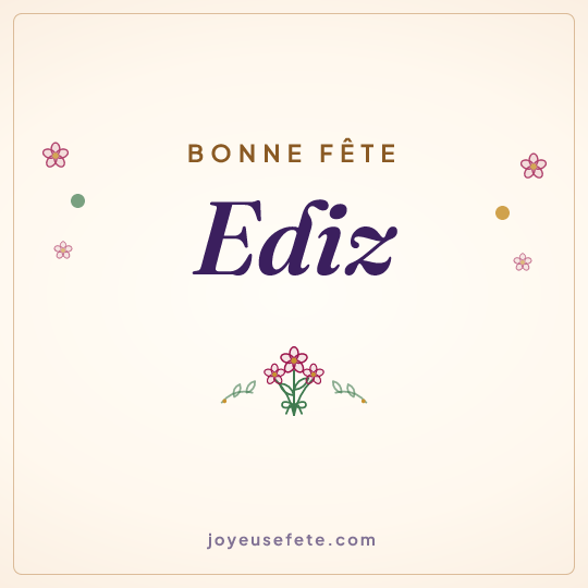 Image carrée « Bonne fête Ediz » pour WhatsApp