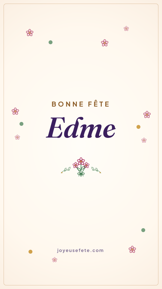 Image « Bonne fête Edme » au format story