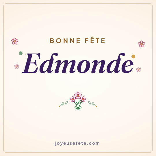 Image carrée « Bonne fête Edmonde » pour WhatsApp