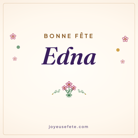 Image carrée « Bonne fête Edna » pour WhatsApp