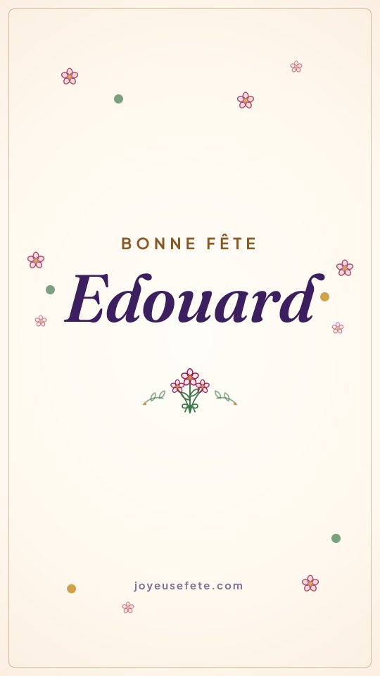 Image « Bonne fête Edouard » au format story