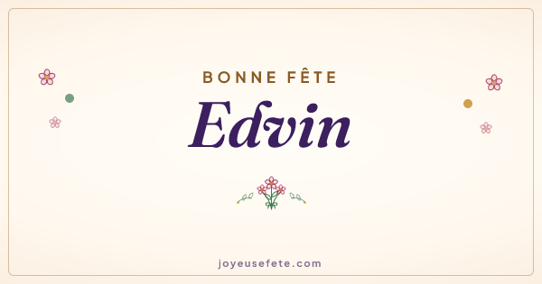 Image « Bonne fête Edvin » au format large