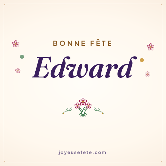 Image carrée « Bonne fête Edward » pour WhatsApp