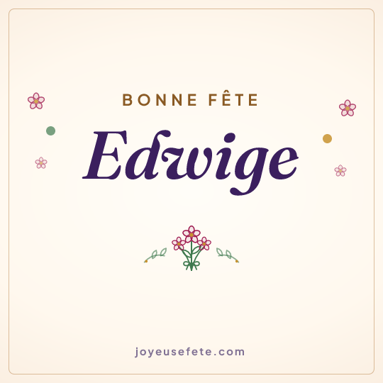 Image carrée « Bonne fête Edwige » pour WhatsApp