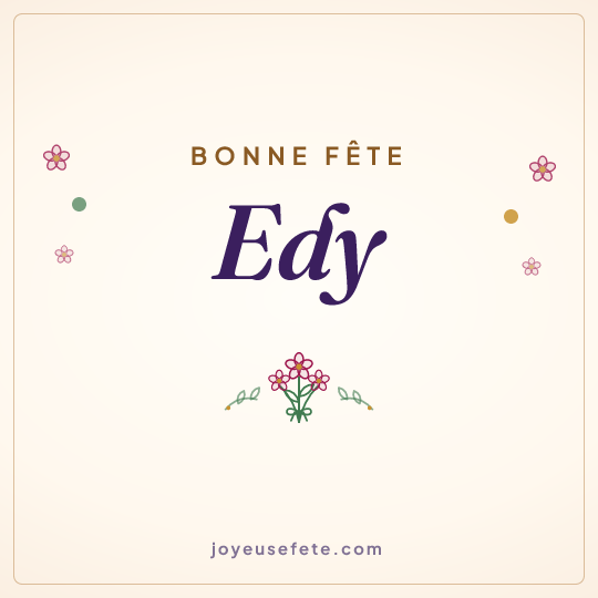 Image carrée « Bonne fête Edy » pour WhatsApp