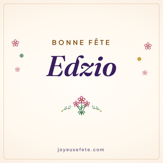 Image carrée « Bonne fête Edzio » pour WhatsApp