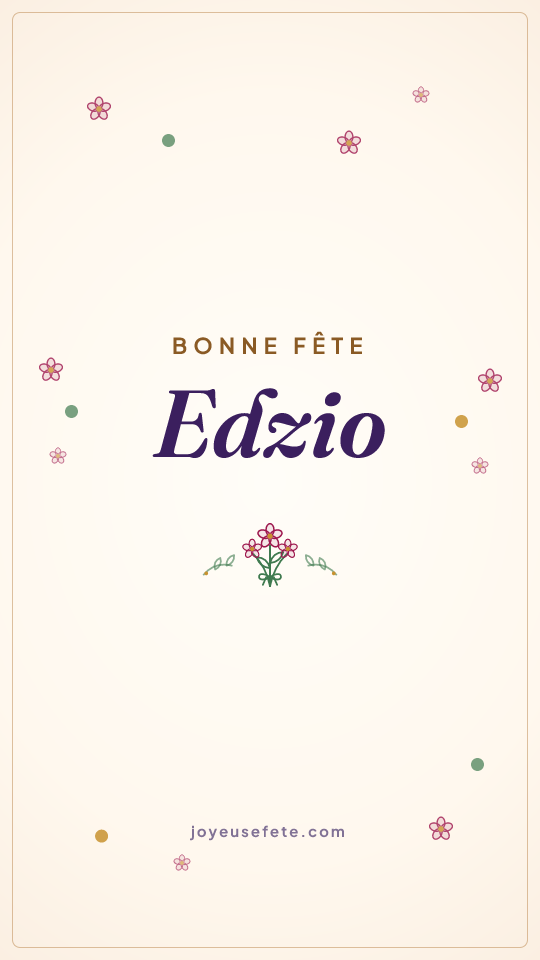 Image « Bonne fête Edzio » au format story