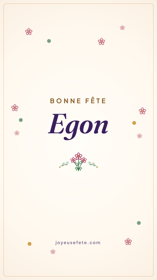 Image « Bonne fête Egon » au format story