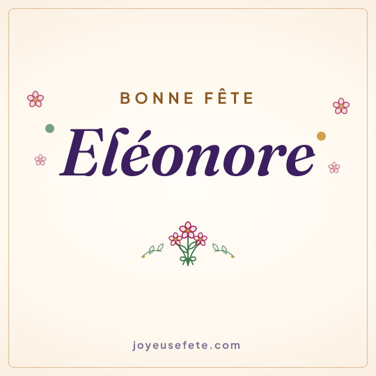 Image carrée « Bonne fête Eléonore » pour WhatsApp