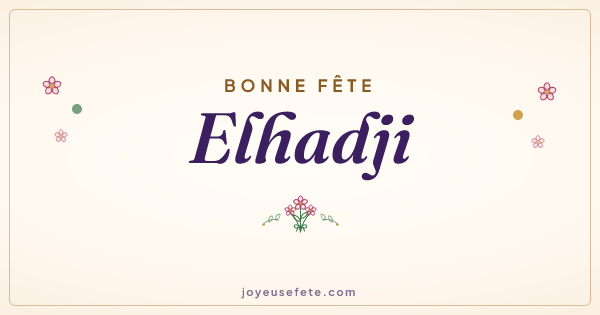 Image « Bonne fête Elhadji » au format large