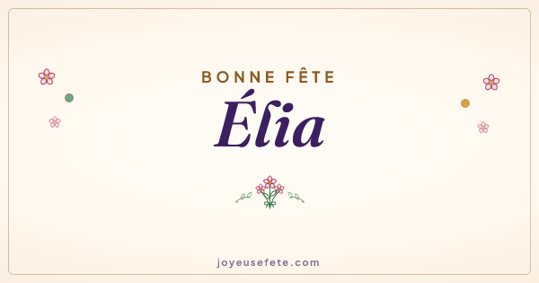 Image « Bonne fête Élia » au format large