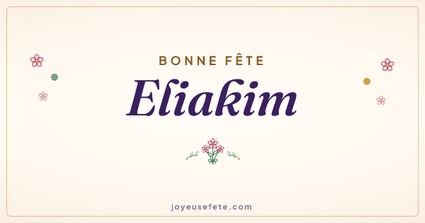 Image « Bonne fête Eliakim » au format large