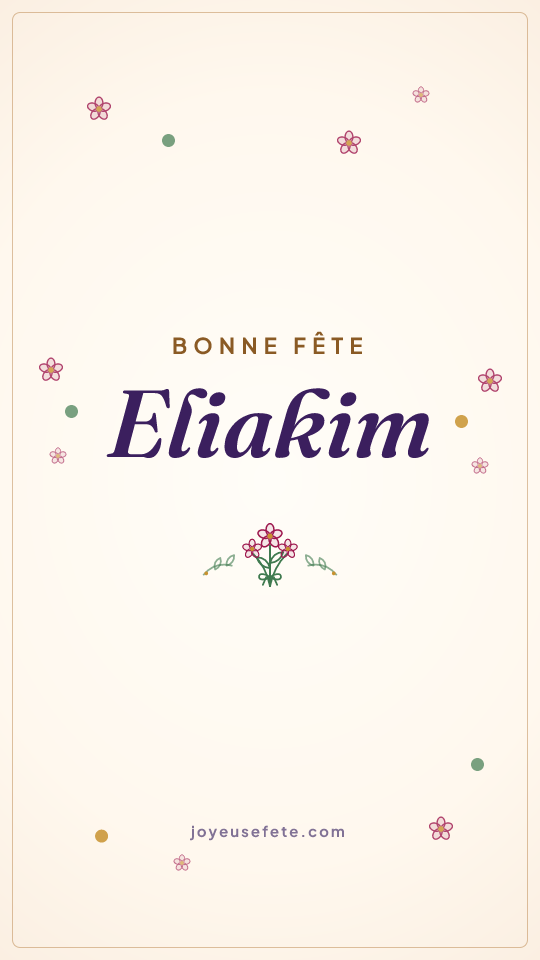 Image « Bonne fête Eliakim » au format story