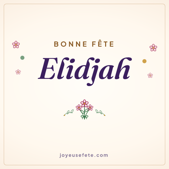 Image carrée « Bonne fête Elidjah » pour WhatsApp