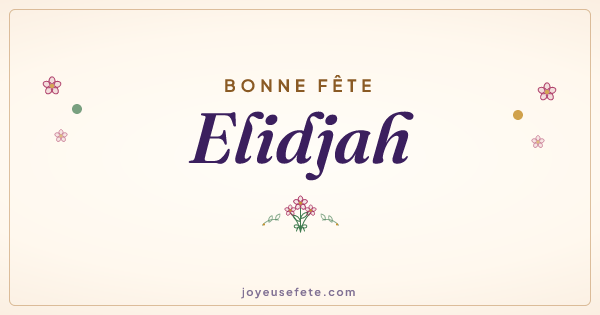 Image « Bonne fête Elidjah » au format large