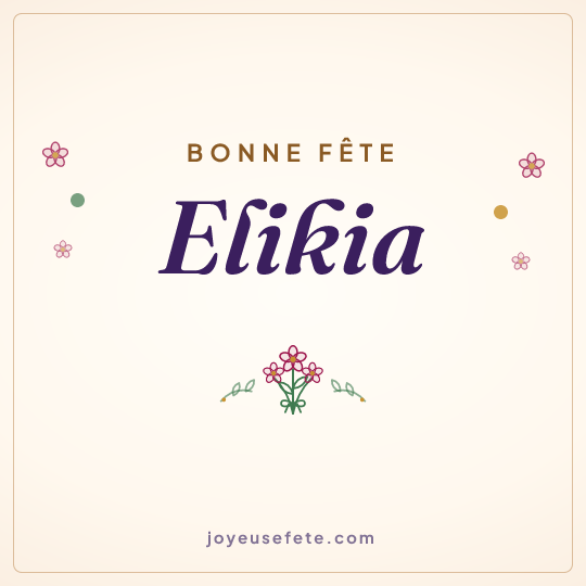 Image carrée « Bonne fête Elikia » pour WhatsApp