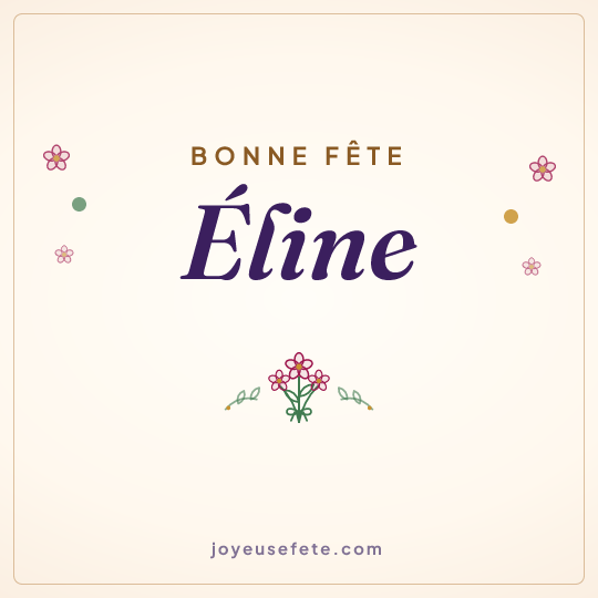 Image carrée « Bonne fête Éline » pour WhatsApp