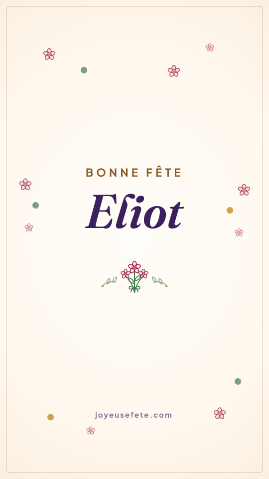 Image « Bonne fête Eliot » au format story