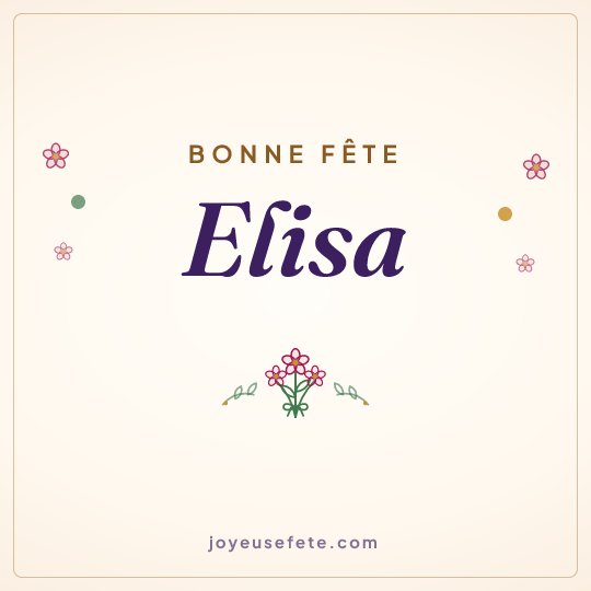 Image carrée « Bonne fête Elisa » pour WhatsApp