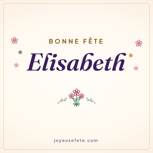 Image carrée « Bonne fête Elisabeth » pour WhatsApp