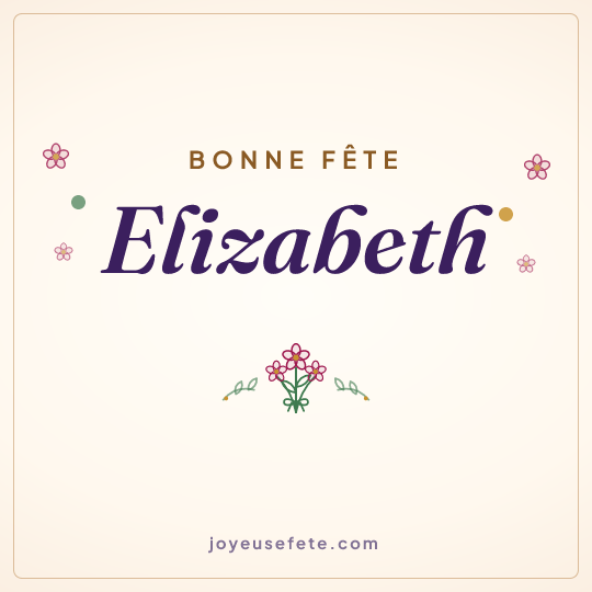 Image carrée « Bonne fête Elizabeth » pour WhatsApp
