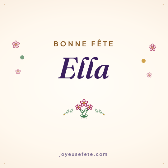 Image carrée « Bonne fête Ella » pour WhatsApp