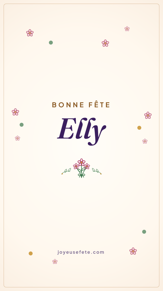 Image « Bonne fête Elly » au format story